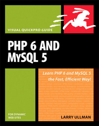 Book Cover for PHP 6 and MySQL 5 for Dynamic Web Sites by Larry E Ullman