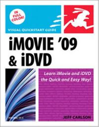 Book Cover for iMovie '09 & iDVD for Mac OS X by Jeff Carlson