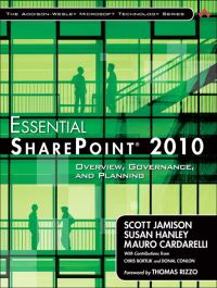 Book Cover for Essential SharePoint 2010 by Scott Jamison, Susan Hanley, Mauro Cardarelli, Chris Bortlik, Donal Conlon