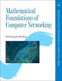 Book Cover for Mathematical Foundations of Computer Networking by Srinivasan Keshav