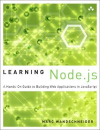 Book Cover for Learning Node.js by Marc Wandschneider