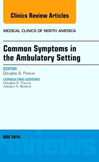 Book Cover for Common Symptoms in the Ambulatory Setting , An Issue of Medical Clinics by Douglas Paauw