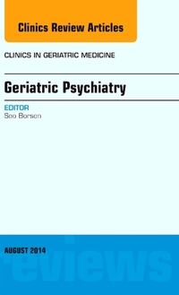Book Cover for Geriatric Psychiatry, An Issue of Clinics in Geriatric Medicine by Soo Borson