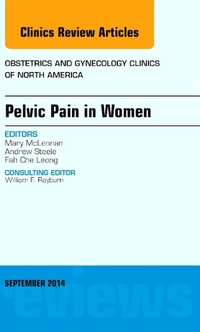 Book Cover for Pelvic Pain in Women, An Issue of Obstetrics and Gynecology Clinics by Mary T McLennan