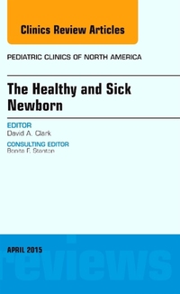 Book Cover for The Healthy and Sick Newborn by David A Clark