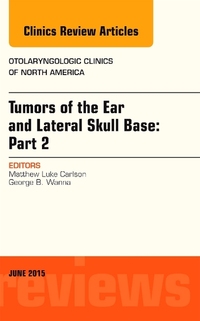 Book Cover for Tumors of the Ear and Lateral Skull Base by Matthew L Carlson