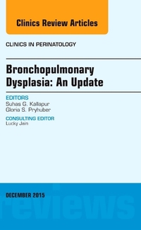 Book Cover for Bronchopulmonary Dysplasia by Suhas G Kallapur