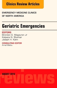 Book Cover for Geriatric Emergencies by Brendan G Magauran, Kalpana N Shankar, Joseph H Kahn