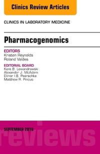Book Cover for Pharmacogenomics and Precision Medicine, An Issue of the Clinics in Laboratory Medicine by Kristen Reynolds, Roland Valdes