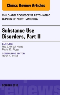 Book Cover for Substance Use Disorders. Part II by Ray ChihJui Hsiao, Paula Riggs