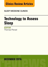 Book Cover for Technology to Assess Sleep, An Issue of Sleep Medicine Clinics by Thomas Penzel