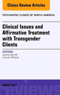 Book Cover for Clinical Issues and Affirmative Treatment With Transgender Clients by Lynne Carroll, Lauren Mizock