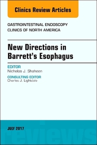 Book Cover for New Directions in Barrett's Esophagus, An Issue of Gastrointestinal Endoscopy Clinics by Nicholas J Shaheen