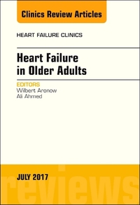 Book Cover for Heart Failure in Older Adults, An Issue of Heart Failure Clinics by Wilbert S Aronow, Ali Ahmed