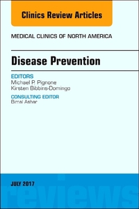 Book Cover for Disease Prevention, An Issue of Medical Clinics of North America by Michael P Pignone, Kirsten BibbinsDomingo