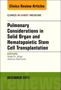 Book Cover for Pulmonary Considerations in Solid Organ and Hematopoietic Stem Cell Transplantation by Vivek Ahya, Joshua Diamond
