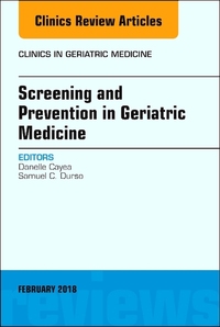 Book Cover for Screening and Prevention in Geriatric Medicine by Danelle Cayea, Samuel C Durso