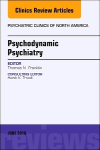 Book Cover for Psychodynamic Psychiatry by Thomas N Franklin