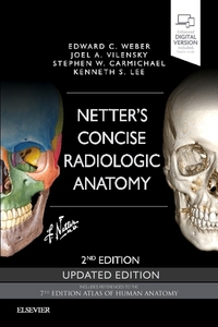 Book Cover for Netter's Concise Radiologic Anatomy by Edward C Weber, Joel A Vilensky, Stephen W Carmichael, Kenneth S Lee