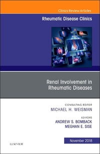 Book Cover for Renal Involvement in Rheumatic Diseases , An Issue of Rheumatic Disease Clinics of North America by Andrew S Bomback, Meghan Elizabeth Sise