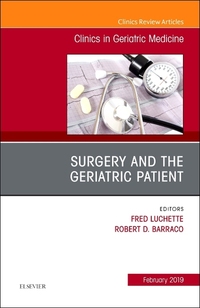 Book Cover for Surgery and the Geriatric Patient, An Issue of Clinics in Geriatric Medicine by Fred A Luchette, Robert D Barraco