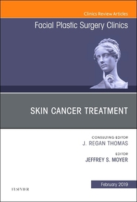 Book Cover for Skin Cancer Surgery, An Issue of Facial Plastic Surgery Clinics of North America by Jeffrey Moyer