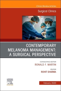 Book Cover for Melanoma, An Issue of Surgical Clinics by Rohit Sharma