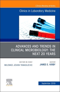 Book Cover for Advances and Trends in Clinical Microbiology by James E Kirby