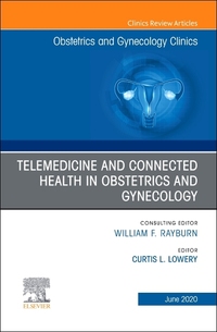Book Cover for Telemedicine and Connected Health in Obstetrics and Gynecology by Curtis L Lowery