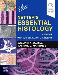 Book Cover for Netter's Essential Histology by William K Ovalle, Patrick C Nahirney