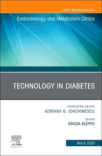 Book Cover for Technology in Diabetes, An Issue of Endocrinology and Metabolism Clinics of North America by Grazia Aleppo