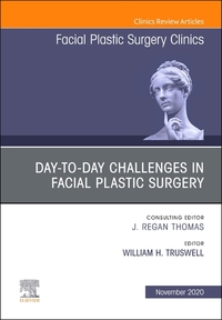 Book Cover for Day-to-Day Challenges in Facial Plastic Surgery by William Truswell