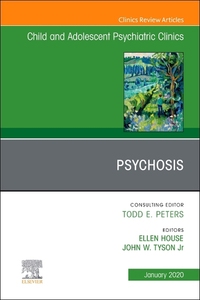 Book Cover for Psychosis in Children and Adolescents by Ellen House, John Tyson