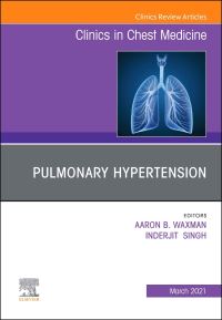 Book Cover for Pulmonary Hypertension, an Issue of Clinics in Chest Medicine by Aaron B Waxman, Inderjit Singh