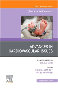 Book Cover for Advances in Cardiovascular Issues, An Issue of Clinics in Perinatology by Eugene M Dempsey, Afif ElKhuffash