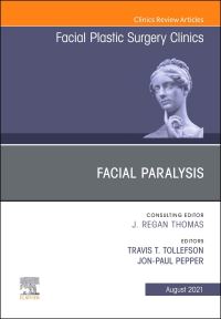 Book Cover for Facial Paralysis by Travis T Tollefson, JonPaul Pepper