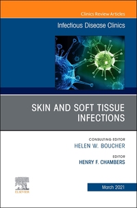 Book Cover for Skin and Soft Tissue Infections, An Issue of Infectious Disease Clinics of North America by HenryFChip Chambers