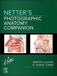 Book Cover for Netter's Photographic Anatomy Companion by Marios Loukas, Shane R Tubbs