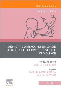 Book Cover for Ending the War Against Children by Bonita F Stanton, Danielle LaraqueArena