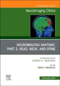 Book Cover for Neuroimaging Anatomy. Part 2 Head, Neck, and Spine by Tarik F Massoud