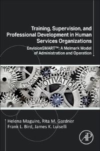 Book Cover for Professional Development, Training, and Supervision in Human Services Organizations by Rita M Gardner, Frank L Bird, Helena Maguire, James K Luiselli