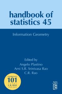 Book Cover for Information Geometry by Arni S R Srinivasa Rao, C Radhakrishna Rao, Angelo Plastino