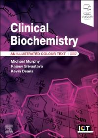 Book Cover for Clinical Biochemistry by Michael J Murphy, Rajeev Srivastava, Kevin Deans
