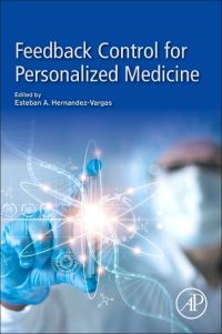 Book Cover for Feedback Control for Personalized Medicine by Esteban A HernandezVargas
