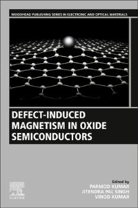 Book Cover for Defect-Induced Magnetism in Oxide Semiconductors by Parmod Kumar, Jitendra Pal Singh, Vinod Kumar