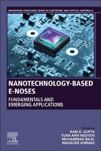 Book Cover for Nanotechnology-Based E-Noses by Ram K Gupta, Tuan Anh Nguyen, Muhammad Bilal, Mazaher Ahmadi