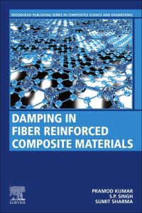 Book Cover for Damping in Fiber Reinforced Composite Materials by Pramod Kumar, S P Singh, Sumit Sharma