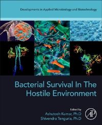 Book Cover for Bacterial Survival in the Hostile Environment by Ashutosh Kumar, Shivendra Tenguria