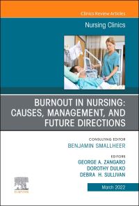 Book Cover for Burnout in Nursing by George A Zangaro, Dorothy Dulko, Debra Sullivan