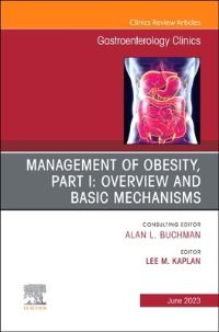 Book Cover for Management of Obesity. Part I Overview and Basic Mechanisms by Lee M Kaplan